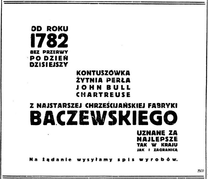 J.A Baczewski - historia powstania i losy Lwowskiego producenta wódek.